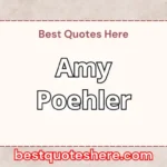 Amy Poehler