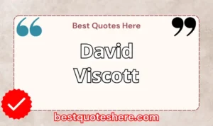 Graphic text for David Viscott quotes page featuring his name, the word "Quotes".