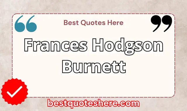 Frances Hodgson Burnett