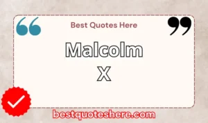 Graphic text for Malcolm X quotes page featuring his name, the word "Quotes".