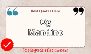 Graphic text for Og Mandino quotes page featuring his name, the word "Quotes".