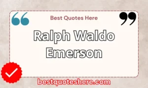 Graphic text for Ralph Waldo Emerson quotes page featuring his name, the word "Quotes".