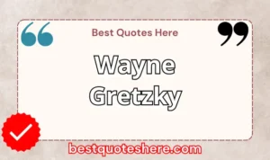 Graphic text for Wayne Gretzky quotes page featuring his name, the word "Quotes".