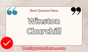 Graphic text for Winston Churchill quotes page featuring his name, the word "Quotes".