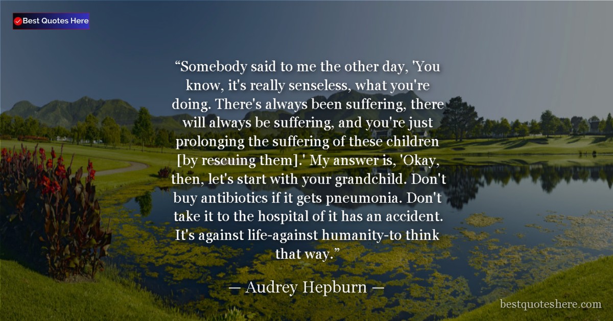 Image for quote by Audrey Hepburn
